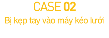 CASE 02  B  k p tay v o m y k o l  i