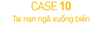 CASE 10  Tai n n ng  xu ng bi n