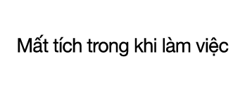 CASE 18  M t t ch trong khi l m vi c